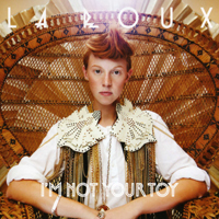 La Roux - I'm Not Your Toy (Maxi-Single)