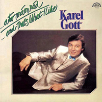 Karel Gott - ..A To Mam Rad