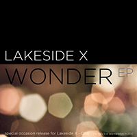 Lakeside X - Wonder (EP)