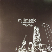 Millimetric - Electronic Waves