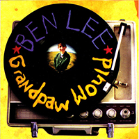 Ben Lee - Grandpaw Would