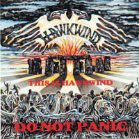 Hawkwind - This Is Hawkwind, Do Not Panic