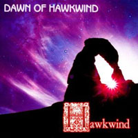 Hawkwind - Dawn of Hawkwind