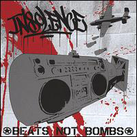 Insolence - Beats Not Bombs