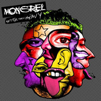 Mongrel (Gbr) - Better Than Heavy