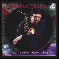 Thomas Chapin Trio - You Don't Know Me