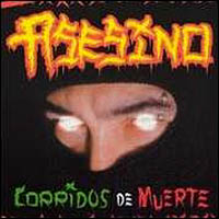 Asesino - Corridos De Muerte