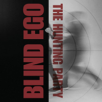 Blind Ego - Hunting Party