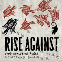Rise Against - Long Forgotten Songs (B-Sides & Covers 2000-2013)