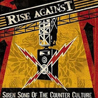 Rise Against - Siren Song Of The Counter Culture (LP)