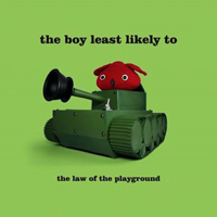 Boy Least Likely To - The Law Of The Playground