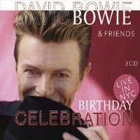 David Bowie - Birthday Celebration - Live in NYC 1997 (CD 2)