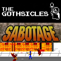 Gothsicles - Sabotage (Beastie Boys Cover)