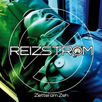 Reizstrom - Zettel Am Zeh