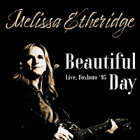 Melissa Etheridge - Beautiful Day (Live, Foxboro '93)