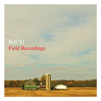 Bell X1 - Field Recordings (CD 1)