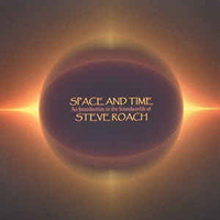 Steve Roach - Space And Time