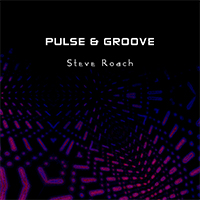 Steve Roach - Pulse & Groove