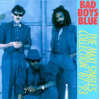 Bad Boys Blue - The Maxi Singless Collection [CD3]