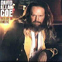 David Allan Coe - Hello In There