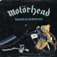 Motorhead - Welcome To The Bear Trap