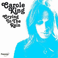 Carole King - Crying in the Rain