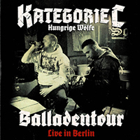 Kategorie C - Balladentour - Live In Berlin