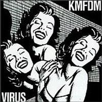 KMFDM - Virus