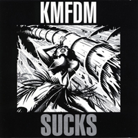 KMFDM - Sucks