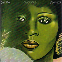 Gloria Gaynor - Glorious (Remastered)