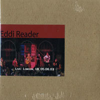 Eddi Reader - 2003.06.05 - Live in London, UK (CD 1)