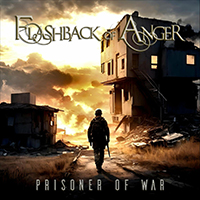 Flashback Of Anger - Prisoner of War