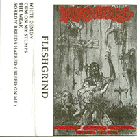 Fleshgrind - Sorrow Breeds Hatred... Bleed On Me (Demo)