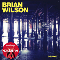 Brian Wilson - No Pier Pressure (Target Exclusive Deluxe Edition)