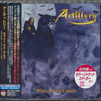 Artillery - When Death Comes (Japan Issue)