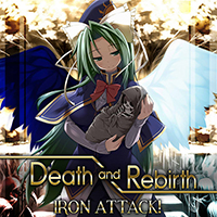 Iron Attack! - Death and Rebirth