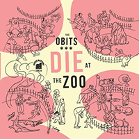 Obits - Die At The Zoo
