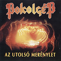 Pokolgep - Az utolso merenylet