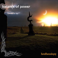 Balance Of Power - Heathenology (CD 1: Archives of Power)