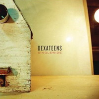 Dexateens - Singlewide