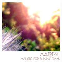 aAirial - Music For Sunny Days (EP)