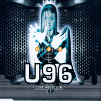 U96 - Love Religion