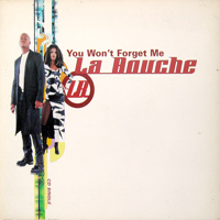 La Bouche - You Won't Forget Me (US Edition)