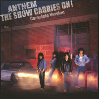 Anthem (JPN) - The Show Carries On! - Complete Version (CD 2)