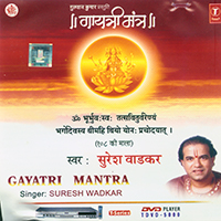 Suresh Wadkar - Gayatri Mantra