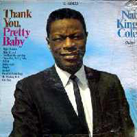 Nat King Cole - Thank You, Pretty Baby