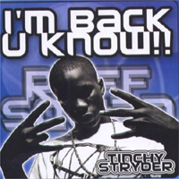 Tinchy Stryder - I'm Back U Know