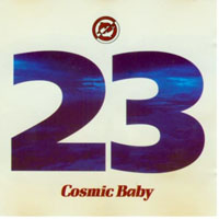 Cosmic Baby - 23 (EP)