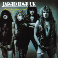 Jagged Edge (GBR) - Fuel for Your Soul