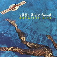 Little River Band - Greatest Hits